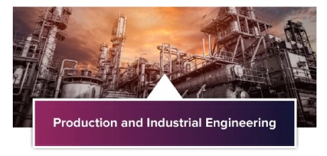 Production and Industrial Engineering
